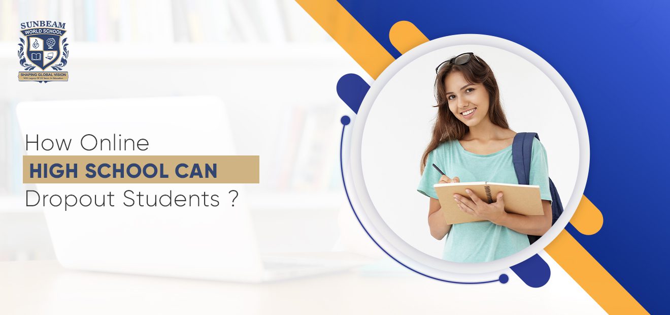 How Can Online High School Help Dropout Students